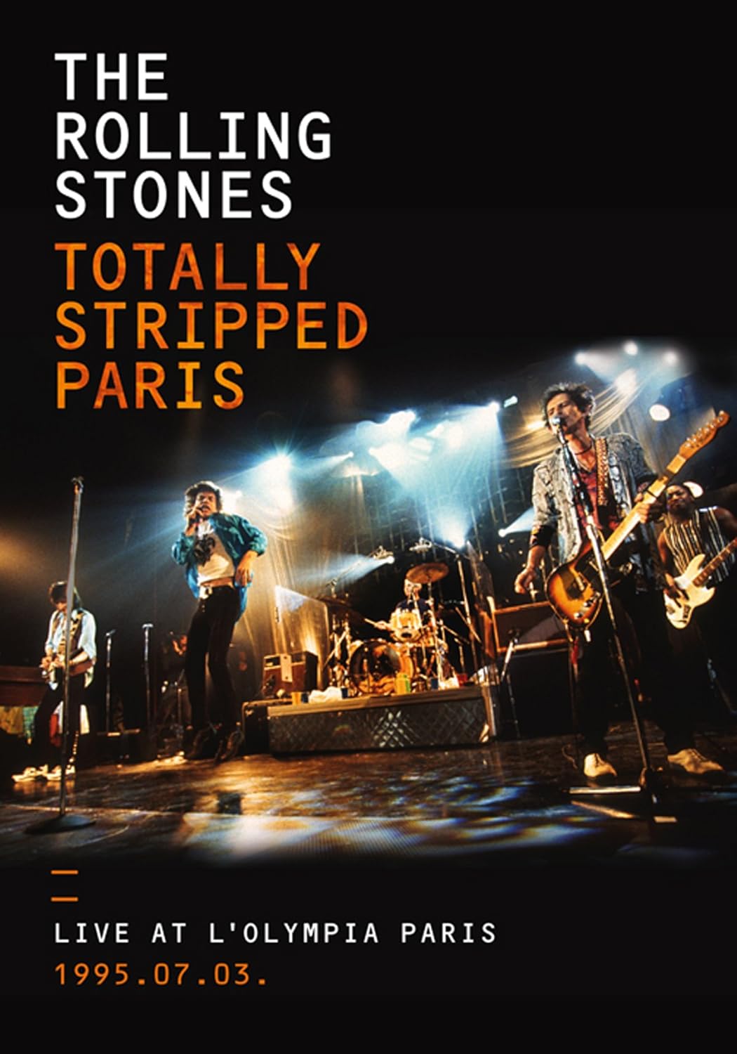 Totally stripped - live at l'olympia paris 1995.07.03 - The